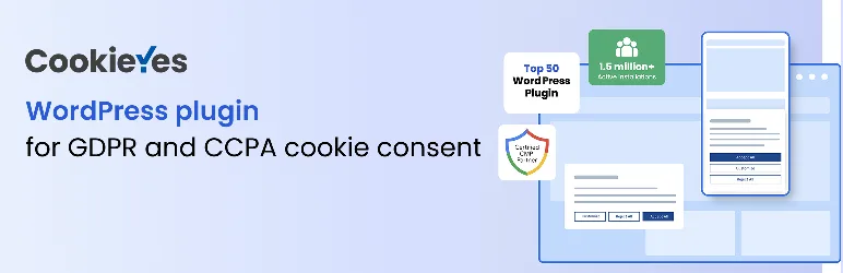 CookieYes – Cookie Banner for Cookie Consent (Easy to setup GDPR/CCPA Compliant Cookie Notice)