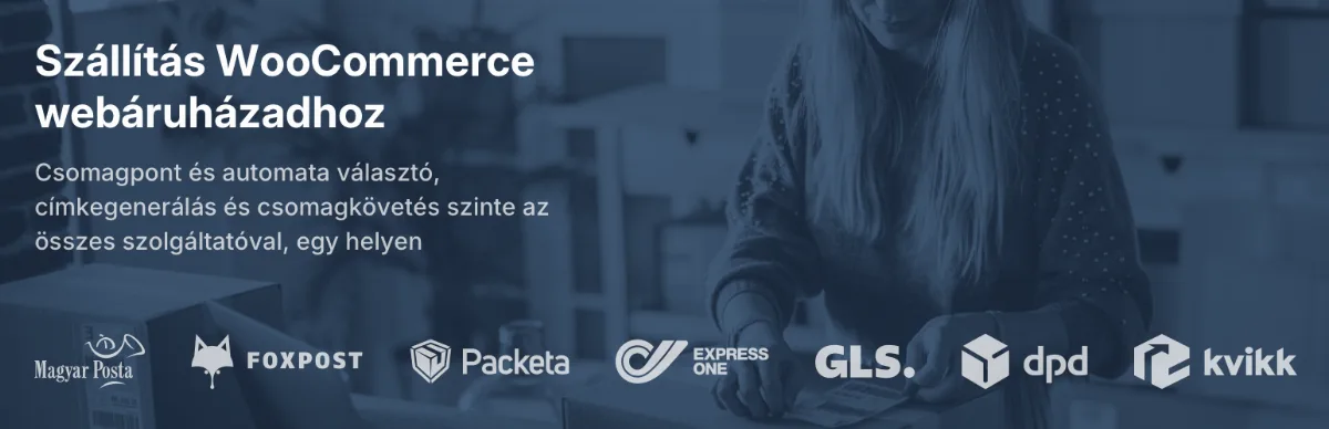 Csomagpontok és Címkék WooCommerce-hez