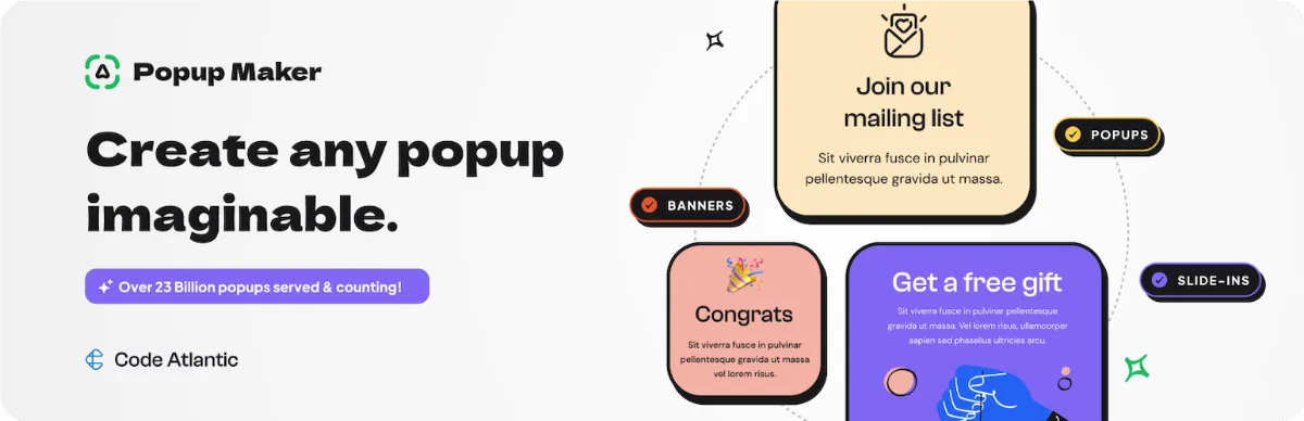 Popup Maker – Boost Sales, Conversions, Optins, Subscribers with the Ultimate WP Popup Builder