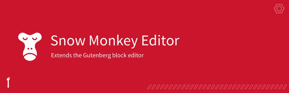 Snow Monkey Editor